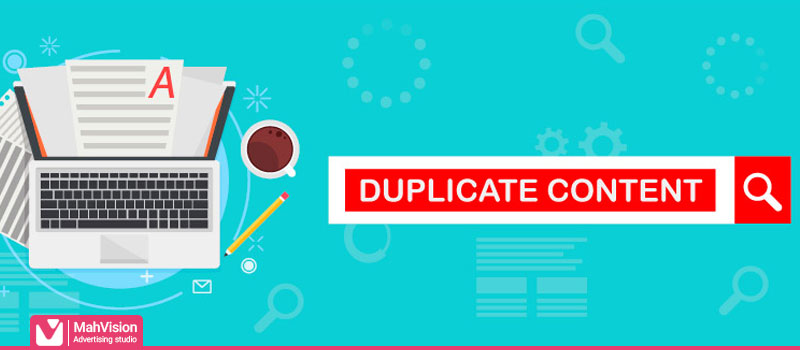 محتوای تکراری (Duplicate Content) چیست؟ + حل مشکل محتوای تکراری در سایت
