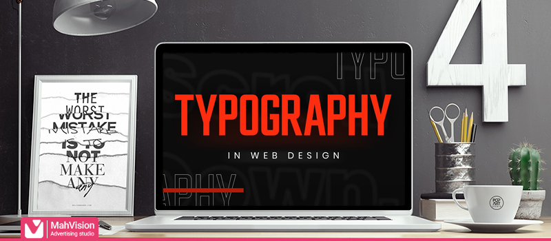 اهمیت تایپوگرافی در طراحی سایت